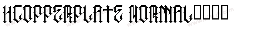 HCopperplate Normal字体转换